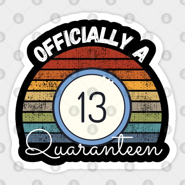 Officially A Quaranteen Sticker by maxdax